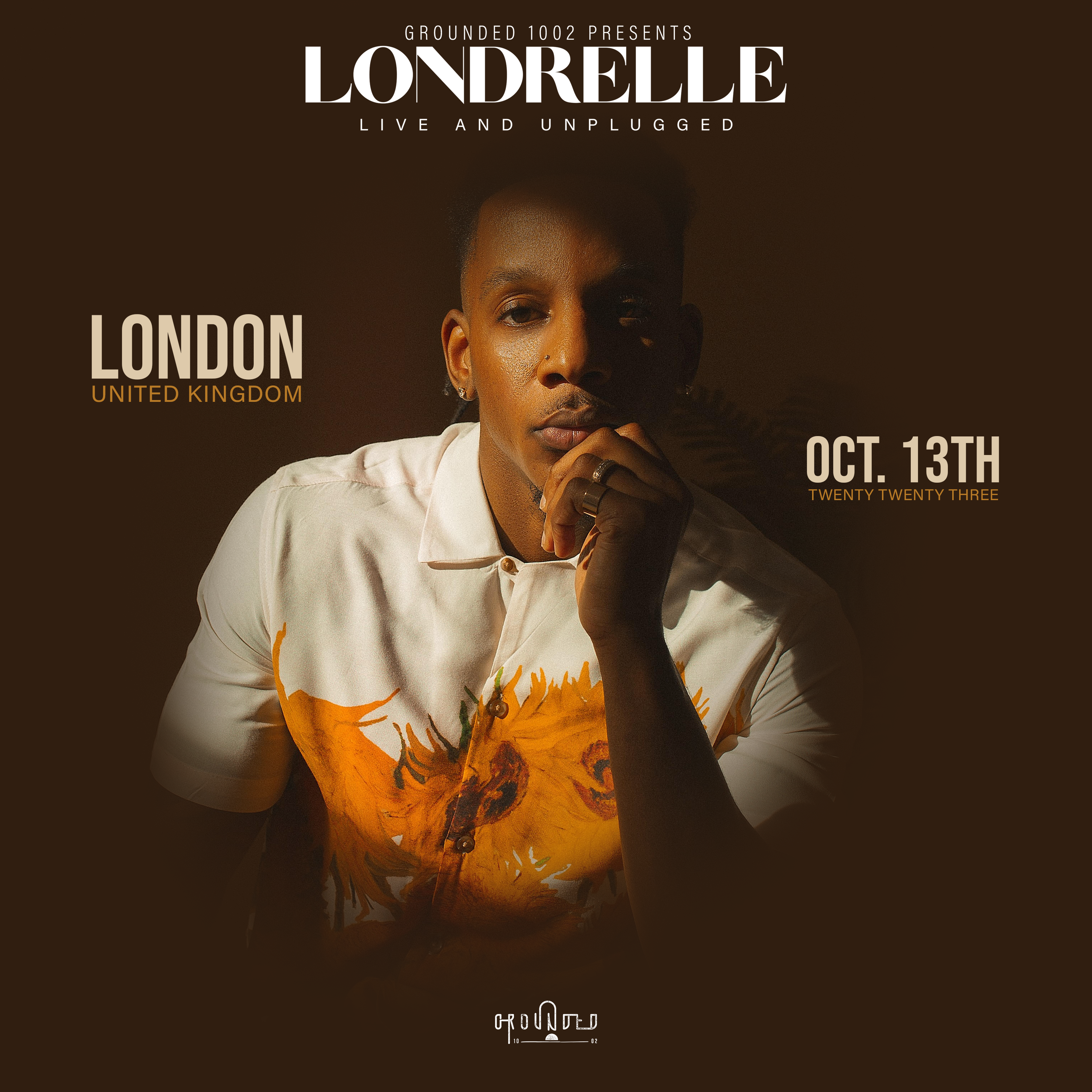 Londrelle + Guests :  Live & Unplugged - Oct 13th (sold out)